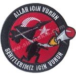 Filo Allah İçin Vurun Şehitlerimiz İçin Vurun Embroidery Patch - 9x9 cm