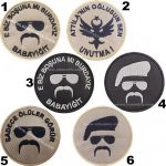 E biz boşunamı burdayız babayiğit ölüler görür Embroidery Patch 8x8 cm