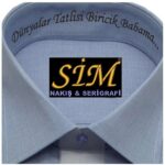 Embroidery Application on "Dünyalar Tatlısı Babama" Apparel or Gift Item
